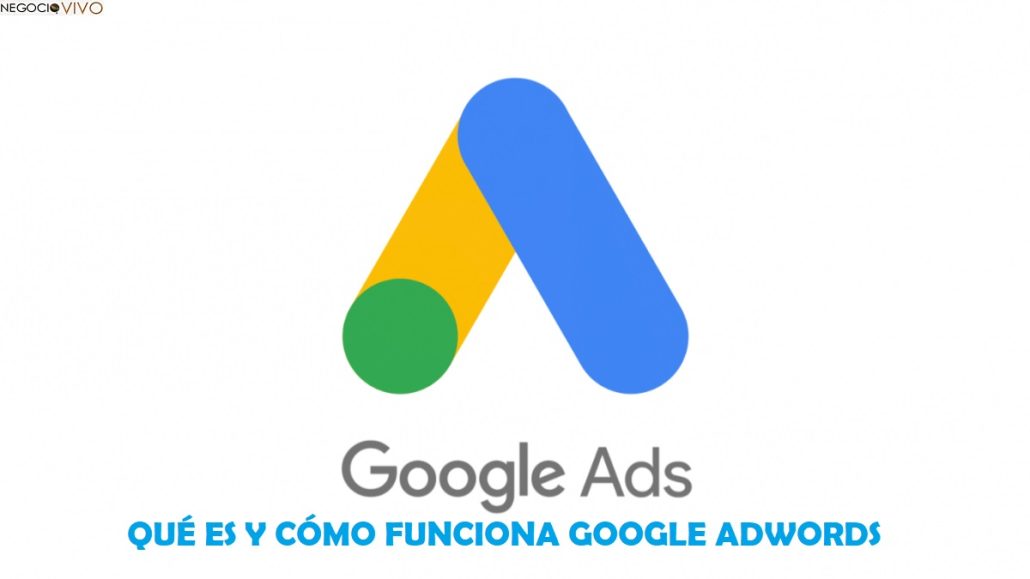 Google Adwords qué es y cómo funciona